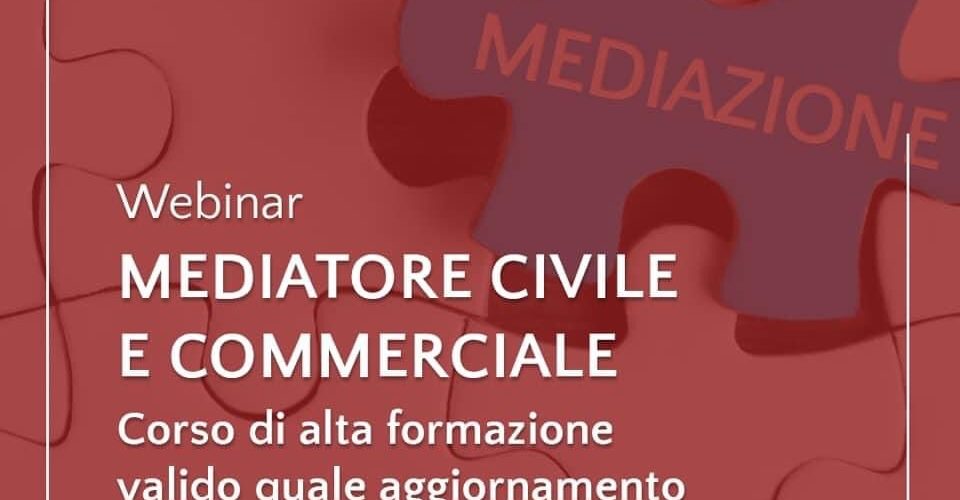 Mediatore civile e commerciale