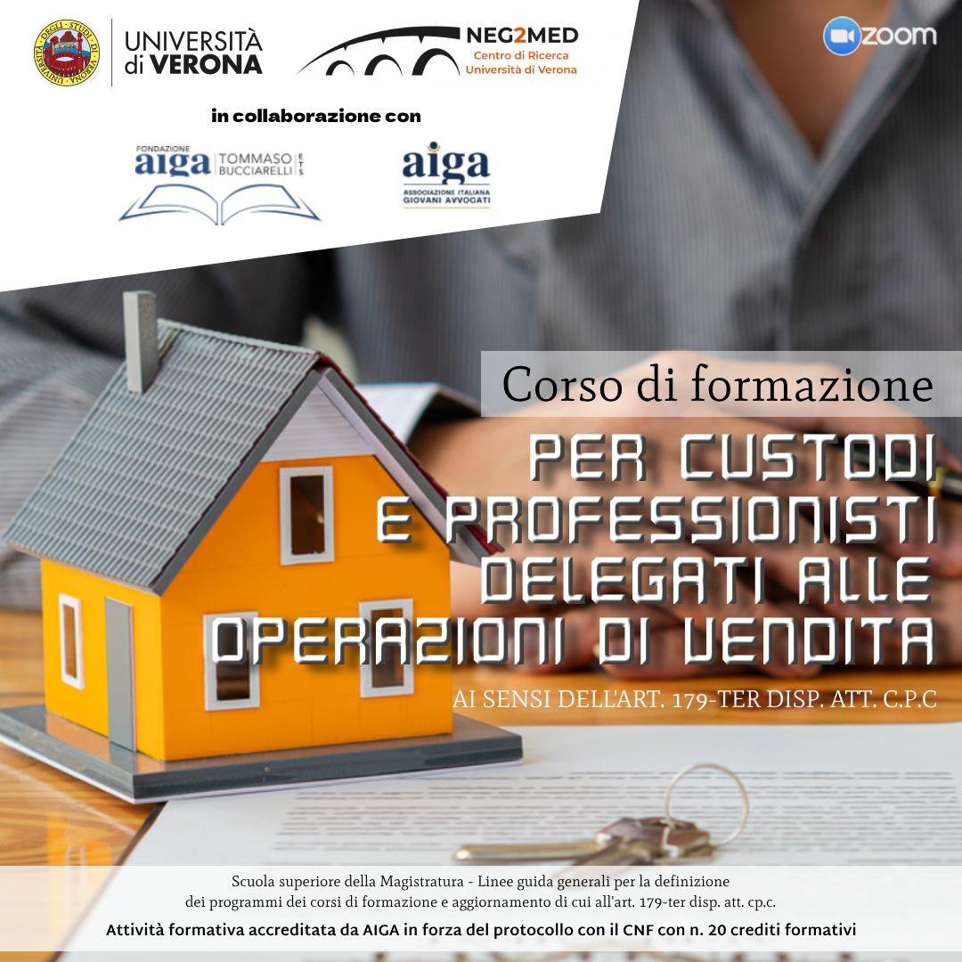 CUSTODI E PROFESSIONISTI DELEGATI ALLE OPERAZIONI DI VENDITA: Corso di abilitazione e aggiornamento